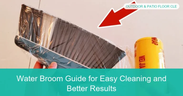 Complete visual guide to Water Broom Guide for Easy Cleaning and Better Results