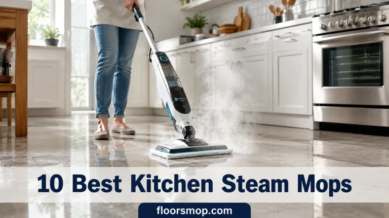10 Best Kitchen Steam Mops