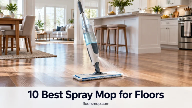 10 Best Spray Mop for Floors