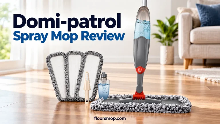 Domi-patrol Spray Mop Review
