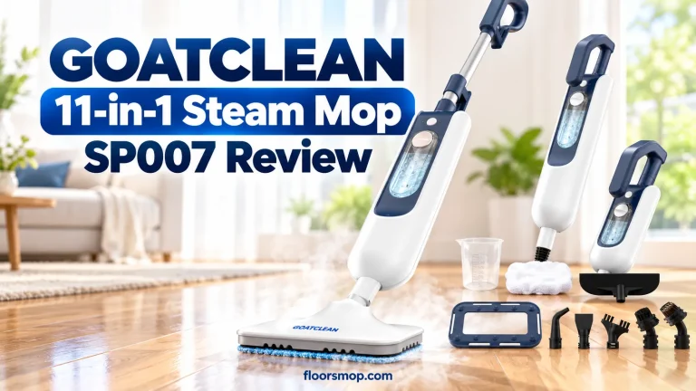 GOATCLEAN 11-in-1 Steam Mop SP007 Review