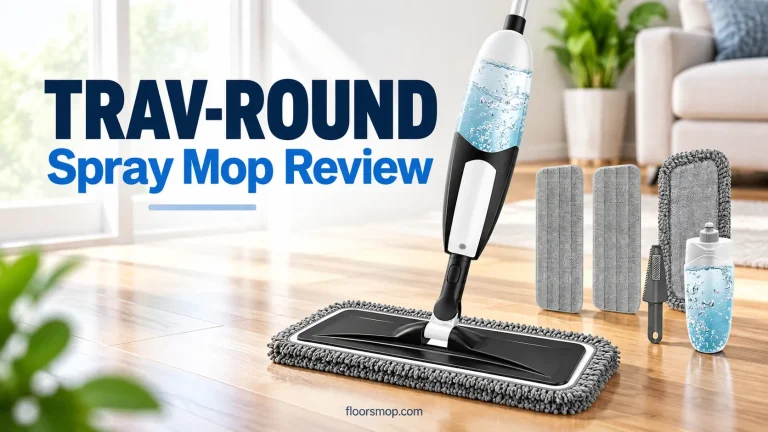 TRAV-ROUND Spray Mop Review