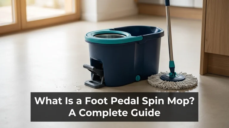 What Is a Foot Pedal Spin Mop